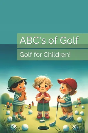 ABC's of Golf: Golf for Children! - Paperback by Books by splitShops